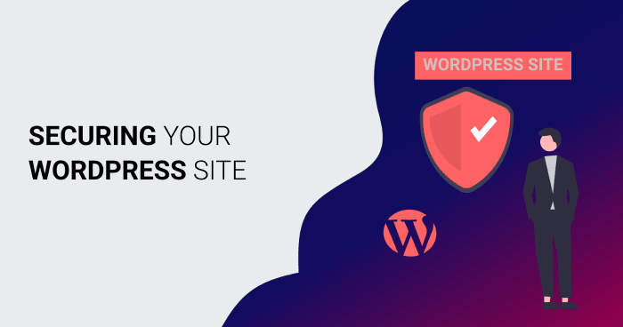 How to Secure Your WordPress Website Easily