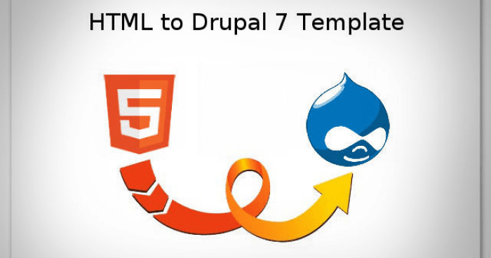The Definitive Guide to Convert HTML to Drupal 7 Template