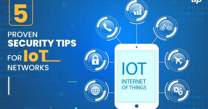 10 Proven Security Tips for IoT Networks