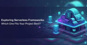 A neon-tinged illustration of serverless architecture with connected cloud and database icons, illustrating 'Serverless Application Development'.
