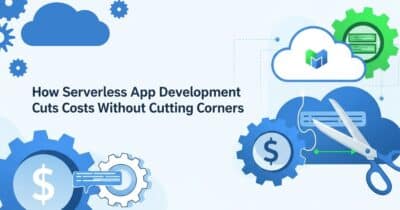 How Serverless Application Development Cuts Costs Without Cutting Corners, illustrated by scissors cutting cost from a cloud gear